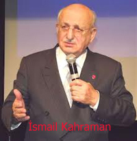 İsmail Kahraman, Türk düşmanı 