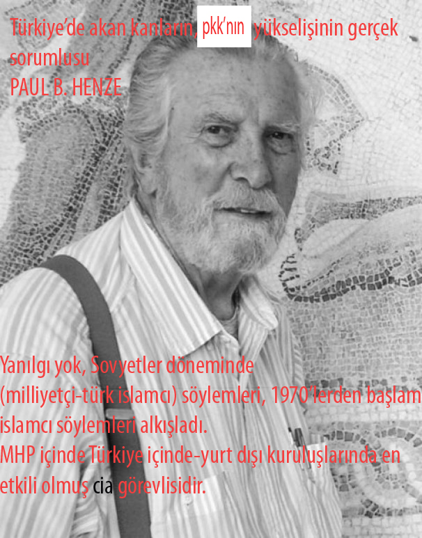 Paul B. Henze: Mehmet Tütüncü'nün yoldaşı